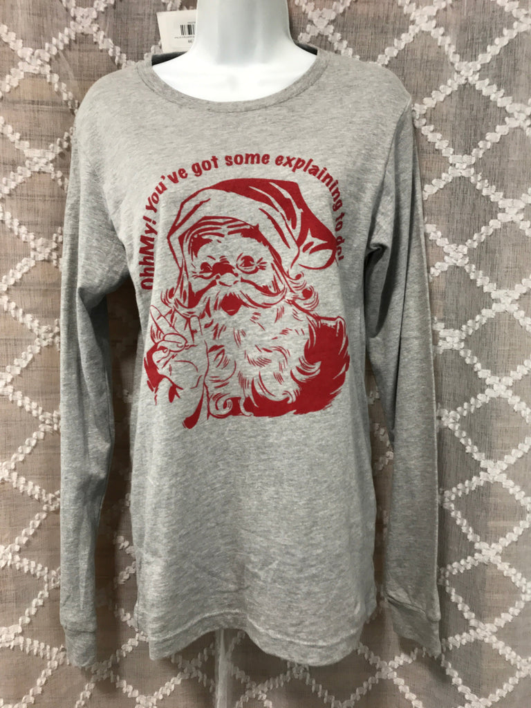 Long Sleeve "Ohhmy You've Got Some Explaining To Do T-Shirts OhhMy! Gifts and Things, LLC