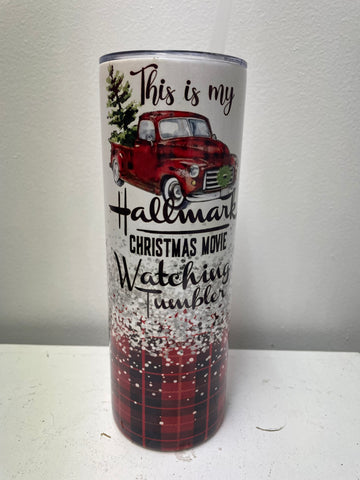 Christmas 20 oz. Tumblers Shirley Ollison-this is my hallmark Christmas movie watching tumbler