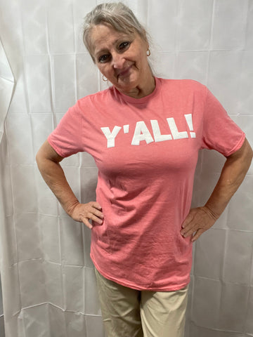 "Ya'll" T-Shirts-Pink