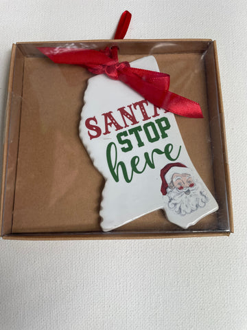 4" Ceramic Christmas Ornaments in box-Santa Stop here w/Santa face