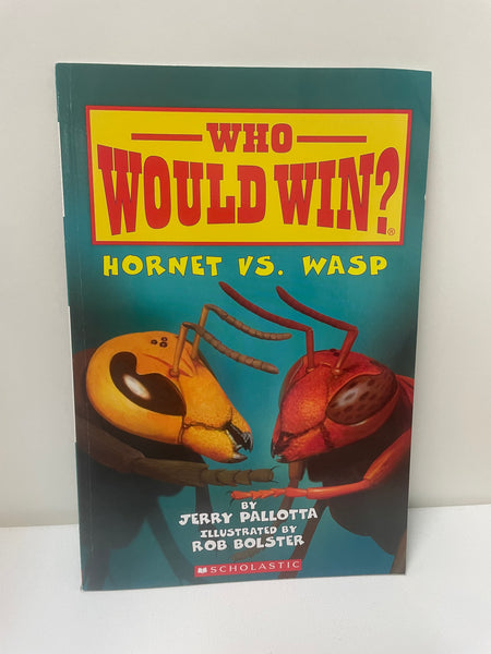 Book: Who Would Win-Hornet VS Wasp