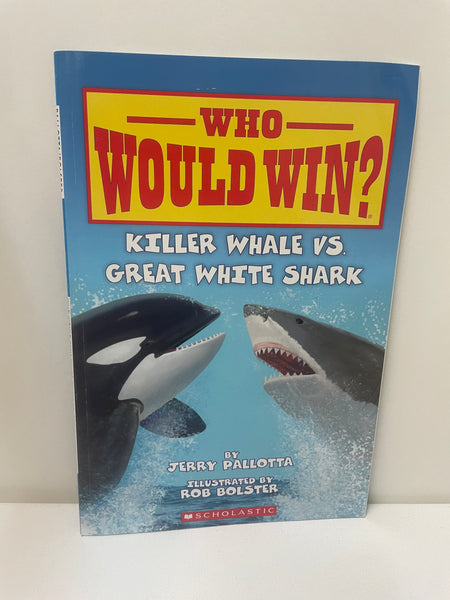 Book: Who Would Win-Killer Whale VS Great White Shark