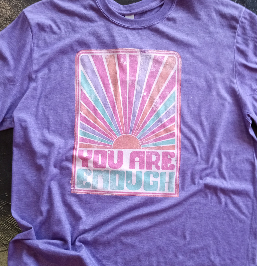 Purple Shirt with A Colorful Sun and "You Are Enough" on The Front