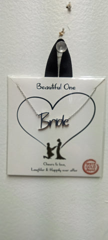 Beautiful One/Silver BRIDE necklace