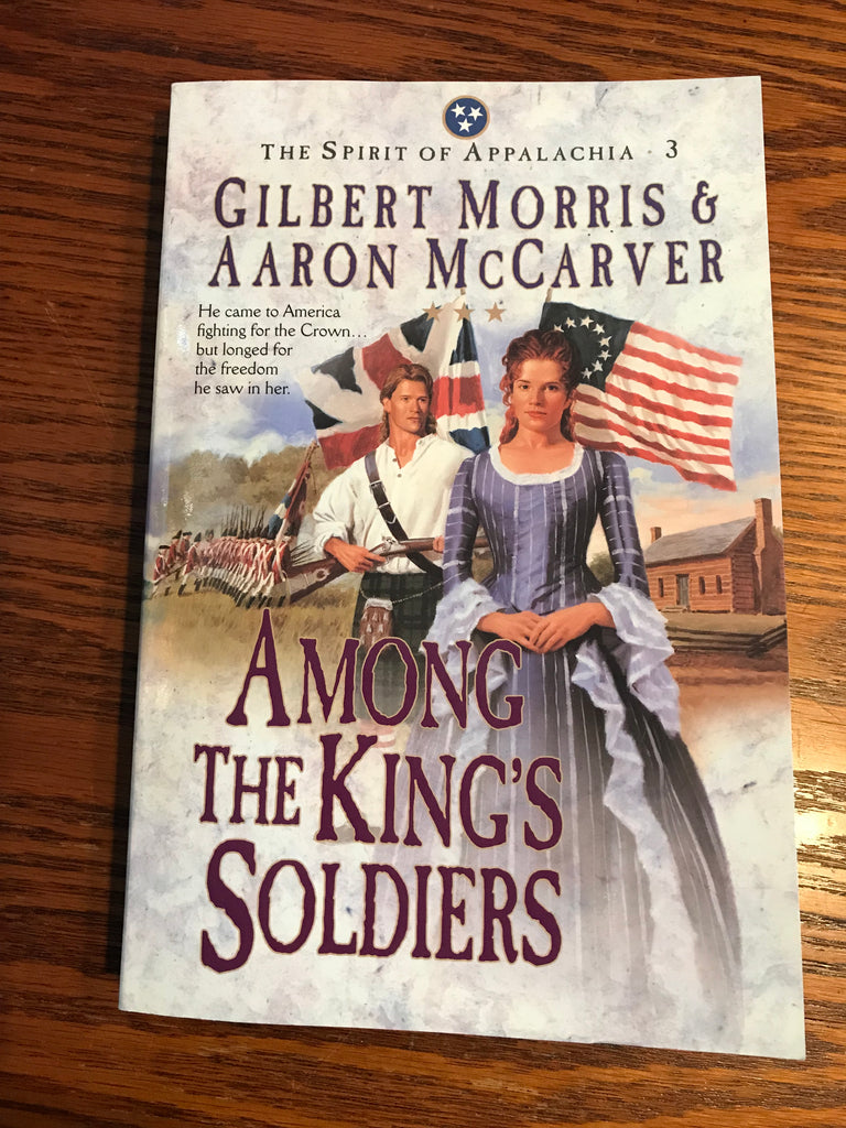 Book: Among The King's Soldiers