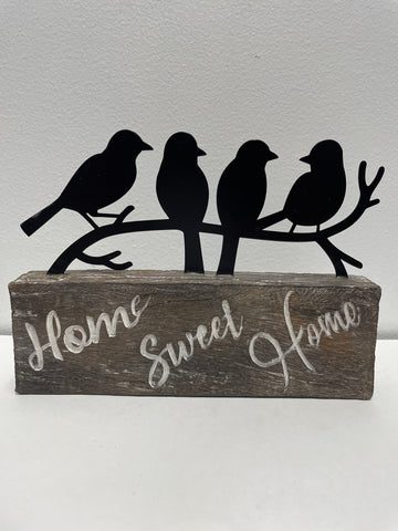 8"x6" Shelf Sitter Wood w/Home Sweet Home/w Metal black birds