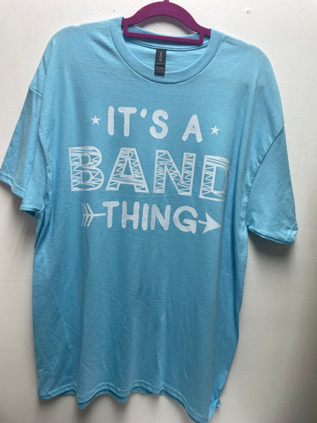 Band-"It's A Band Thing" T-shirts Amanda Queen