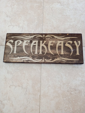 Laser Burnt Wood Art Sign – Speak Easy | Rick Dantzler